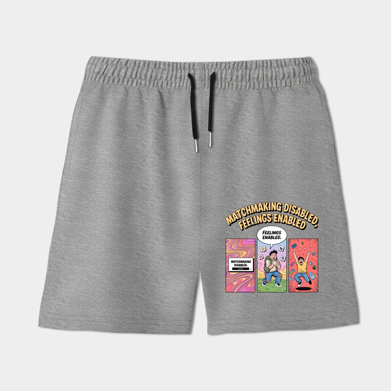 Matchmaking Disabled, Feelings Enabled Women's Shorts