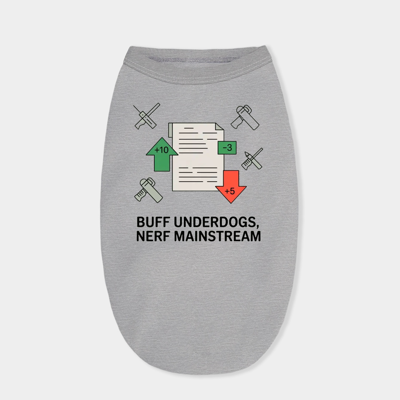 Buff Underdogs Nerf Mainstream Patch Dog Shirt