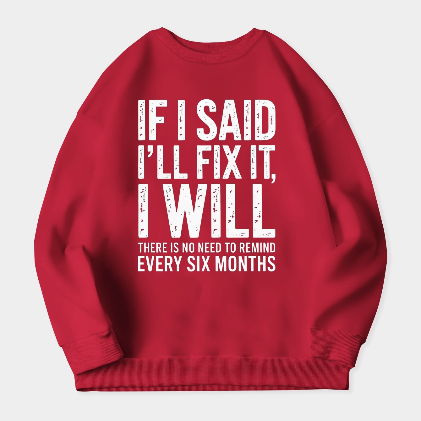 If I Said I'll Fix It I Will 2 Women's Crewneck Sweatshirt