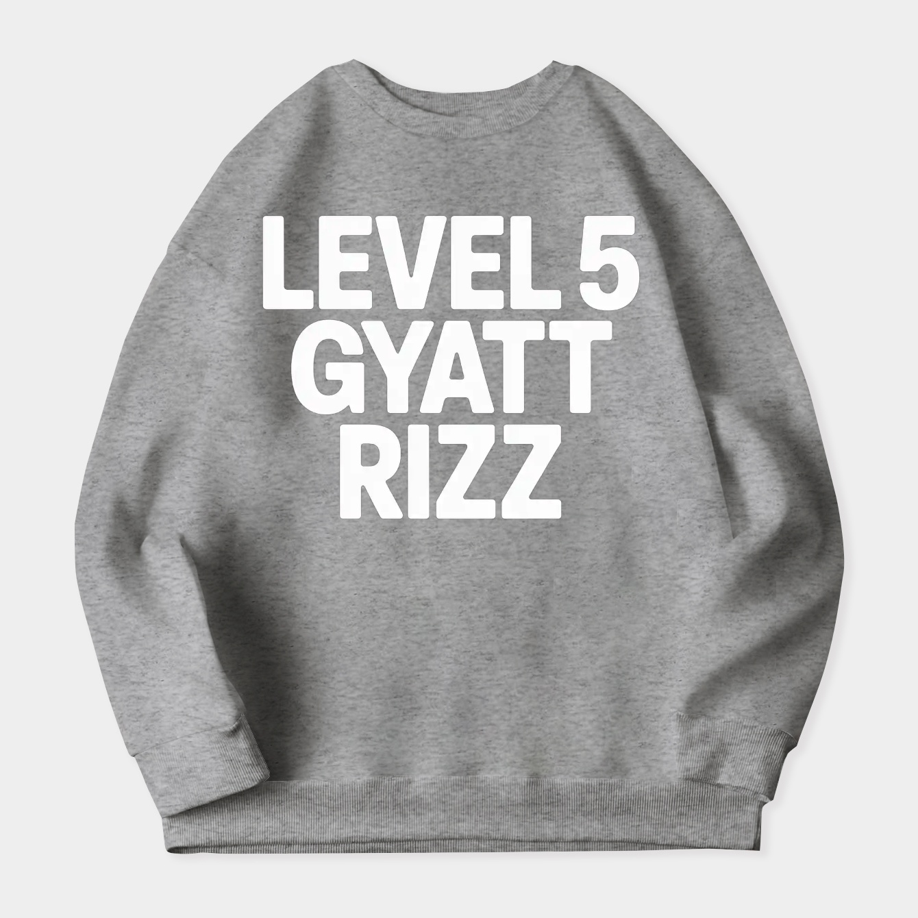 Level 5 Gyatt Rizz Gen Z Slang Meme Line Women's Crewneck Sweatshirt