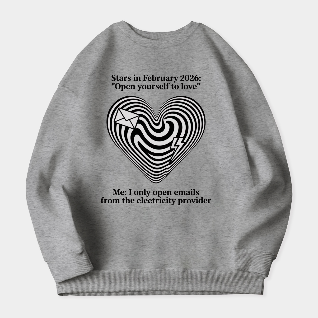 Open to Love, Not Emails Women's Crewneck Sweatshirt