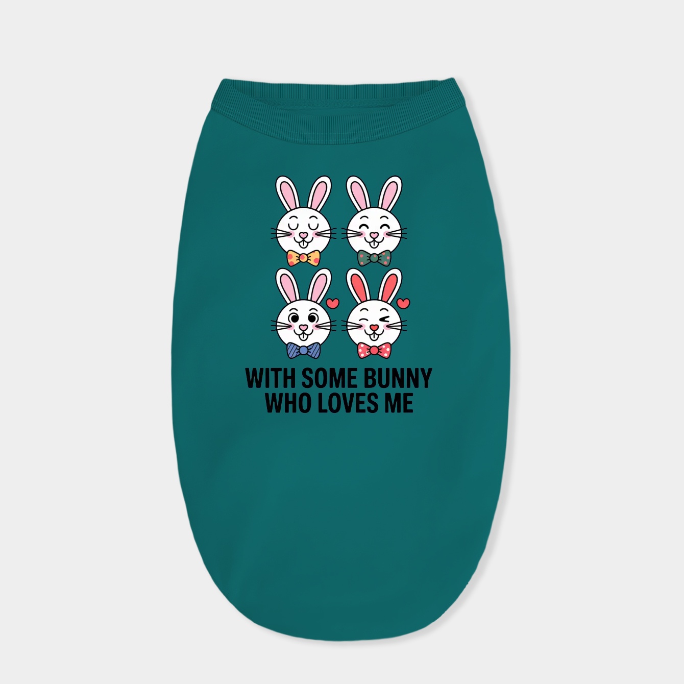With Some Bunny Who Loves Me Dog Shirt