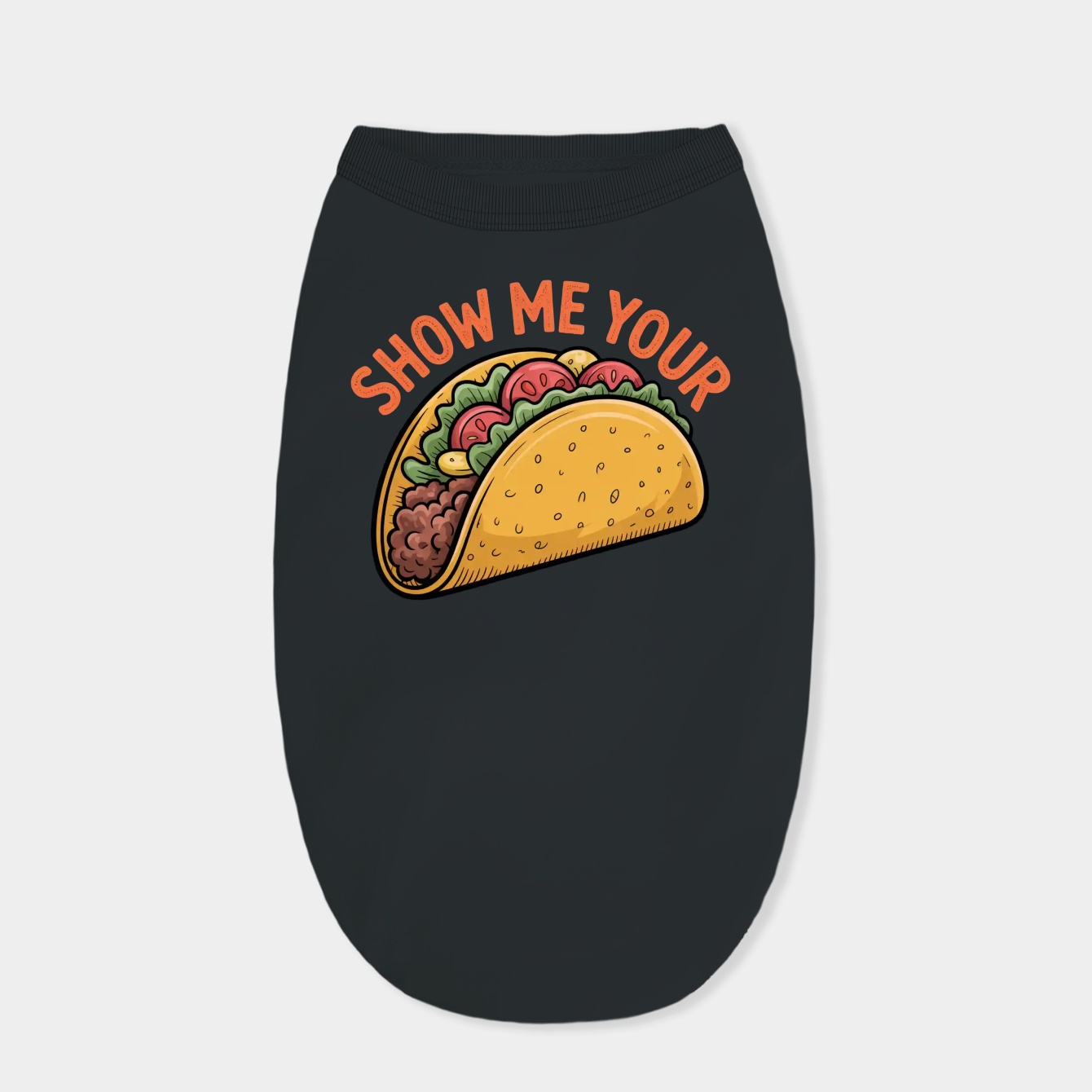 Show Me Your Tacos Dog Shirt
