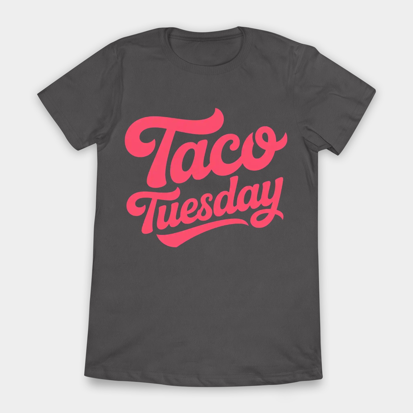Pink Taco Tuesday Women's T-Shirt