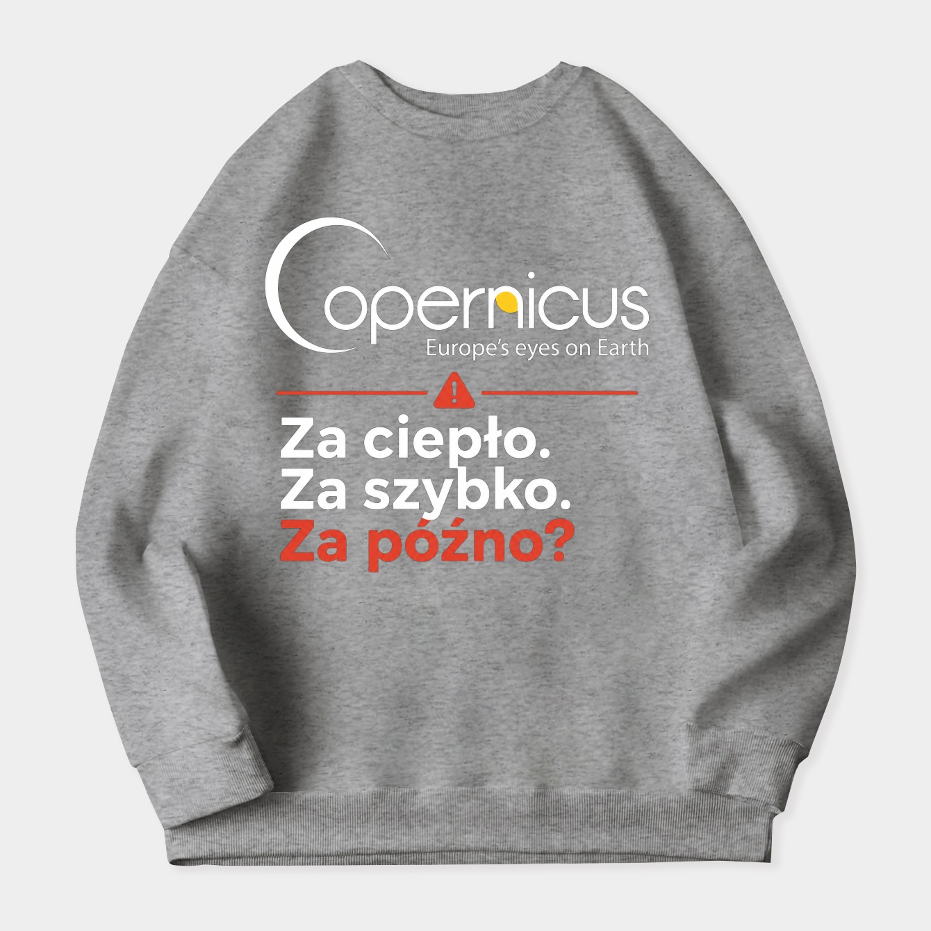 Copernicus Climate Protest Women's Crewneck Sweatshirt